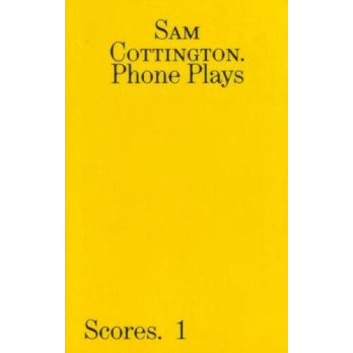 Phone Plays by Sam Cottington Paperback Book