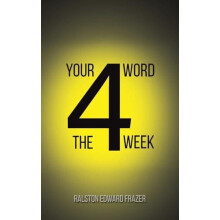 Your Word for the Week by Ralston Edward Frazer Paperback Book
