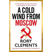 A Cold Wind From Moscow by Rory Clements Hardcover Book