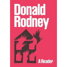 Donald Rodney A Reader by Donald Rodney Paperback Book
