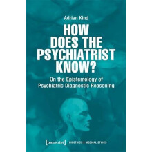 How Does the Psychiatrist Know by Adrian Kind Paperback Book
