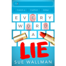 Every Word A Lie by Sue Wallman Paperback Book