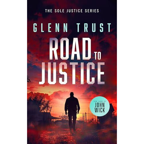 Road to Justice by Glenn Trust Paperback Book