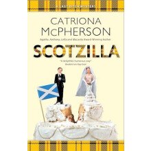 Scotzilla by Catriona McPherson Paperback Book