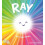 Ray by Emily Kate Moon Hardcover Book 1