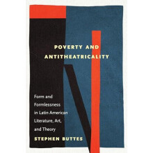 Poverty and Antitheatricality by Stephen Buttes Paperback Book