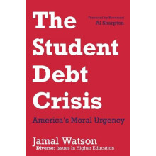 The Student Debt Crisis by Jamal Watson Hardcover Book
