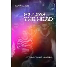 Filling the Head by Rayya El Zein Hardcover Book