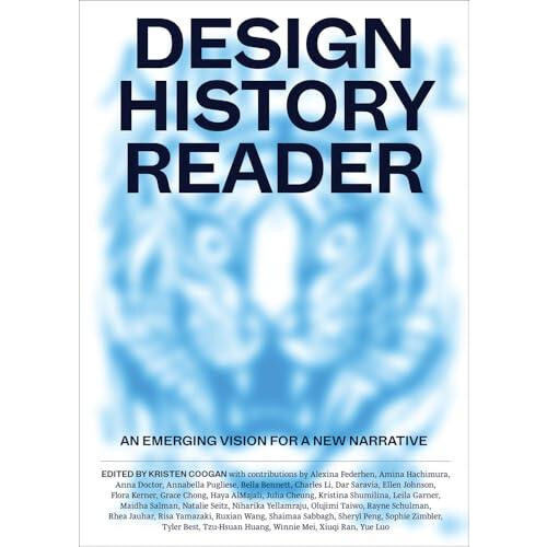 Design History Reader by Kristen Coogan Paperback Book