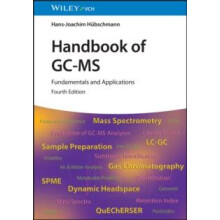 Handbook of GCMS by Hubschmann HansJoachim Technical University in Ber