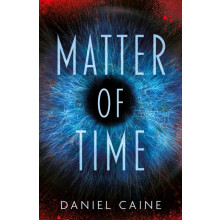 MATTER OF TIME by Daniel Caine Paperback Book