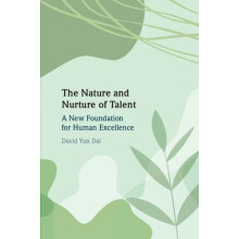 The Nature and Nurture of Talent by David Yun SUNY Albany Dai Paperbac