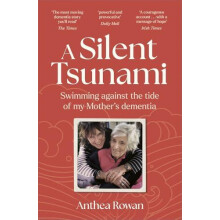 A Silent Tsunami by Anthea Rowan Paperback Book