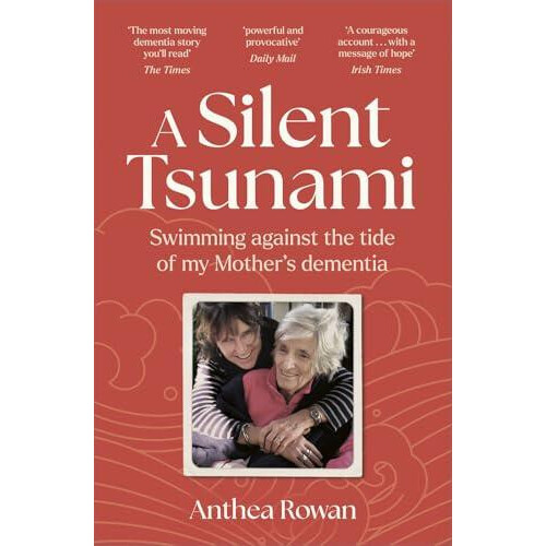 A Silent Tsunami by Anthea Rowan Paperback Book