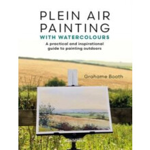 Plein Air Painting with Watercolours by Grahame Booth Paperback Book