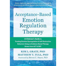 AcceptanceBased Emotion Regulation Therapy by Steven C. Hayes Paperbac