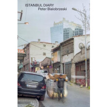 Istanbul Diary by Peter Bialobrzeski Paperback Book