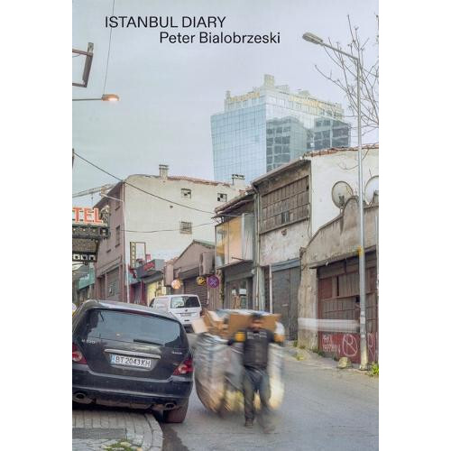 Istanbul Diary by Peter Bialobrzeski Paperback Book