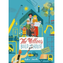 The Mellons Build a House by Robin Jacobs Hardcover Book