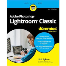 Adobe Photoshop Lightroom Classic For Dummies by Rob Sylvan Paperback