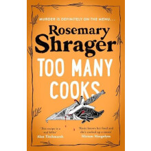 Too Many Cooks by Rosemary Shrager Paperback Book