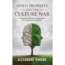 Seven Prophets and the Culture War by Alexandre Havard Paperback Book