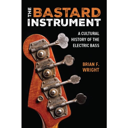 The Bastard Instrument by Brian F. Wright Paperback Book