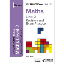 My Functional Skills Revision and Exam Practice for Maths Level 2 by K