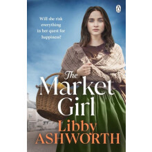 The Market Girl by Libby Ashworth Paperback Book