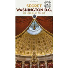 Secret Washington DC Guide by Sharon Pendana Paperback Book