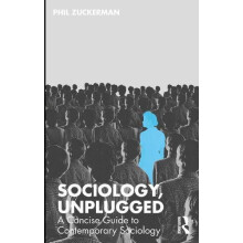 Sociology Unplugged by Phil Zuckerman Paperback Book
