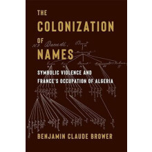 The Colonization of Names by Benjamin University of Texas at Austin Br