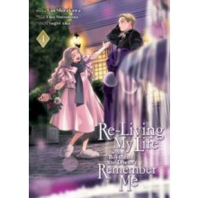 ReLiving My Life with a Boyfriend Who Doesnt Remember Me Manga Vol. 4