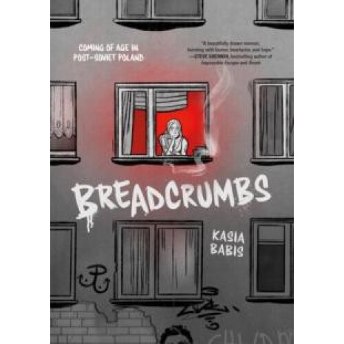 Breadcrumbs by Kasia Babis Paperback Book
