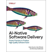 AINative Software Delivery by Eric Minick Paperback Book