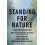 Standing for Nature by Mohammad Golam Sarwar Paperback Book 1