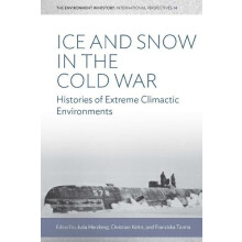 Ice and Snow in the Cold War Paperback Book