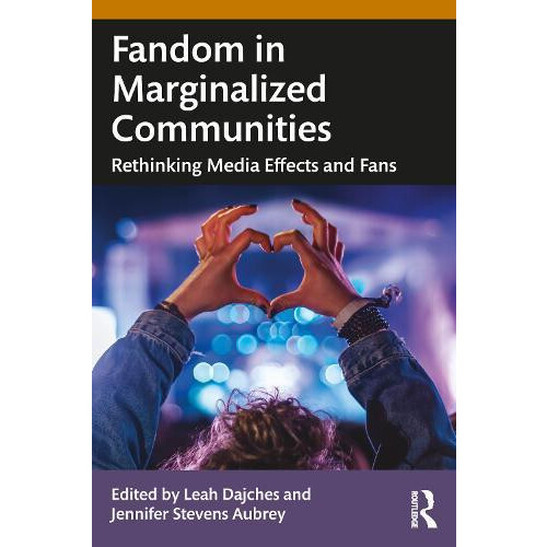 Fandom in Marginalized Communities Paperback Book