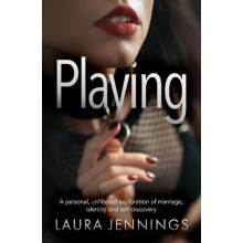Playing by Laura Jennings Paperback Book