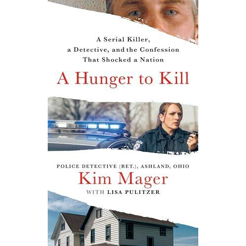 A Hunger to Kill by Kim Mager Paperback Book