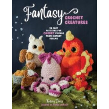 Fantasy Crochet Creatures by Kensey Davis Paperback Book