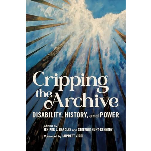 Cripping the Archive Paperback Book