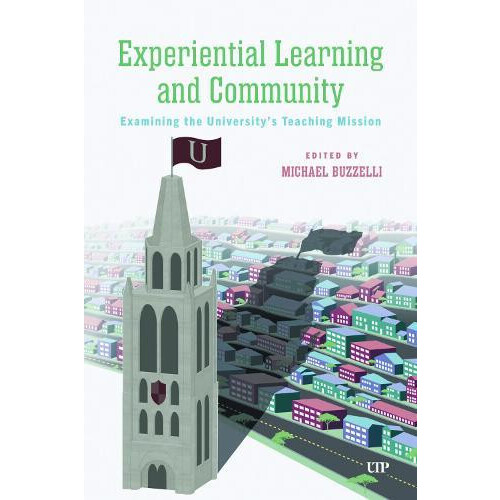 Experiential Learning and Community Paperback Book
