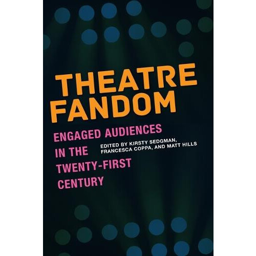 Theatre Fandom Paperback Book
