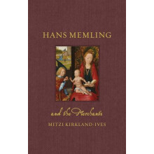 Hans Memling and the Merchants by Mitzi KirklandIves Hardcover Book