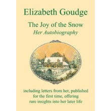 The Joy of the Snow by Elizabeth Goudge Paperback Book