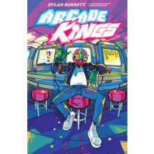 Arcade Kings Volume 1 by Dylan Burnett Paperback Book