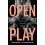 Open Play by Stephen Mumford Hardcover Book 1