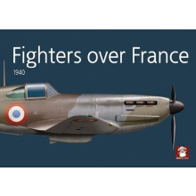 Fighters Over France 1940 Paperback Book