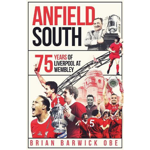 Anfield South by Brian Barwick Hardcover Book